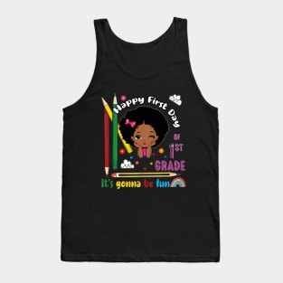 First Day Of First Grade Gonne Be Fun Hello 1st Grade Kids Tank Top